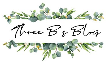Three B's Blog