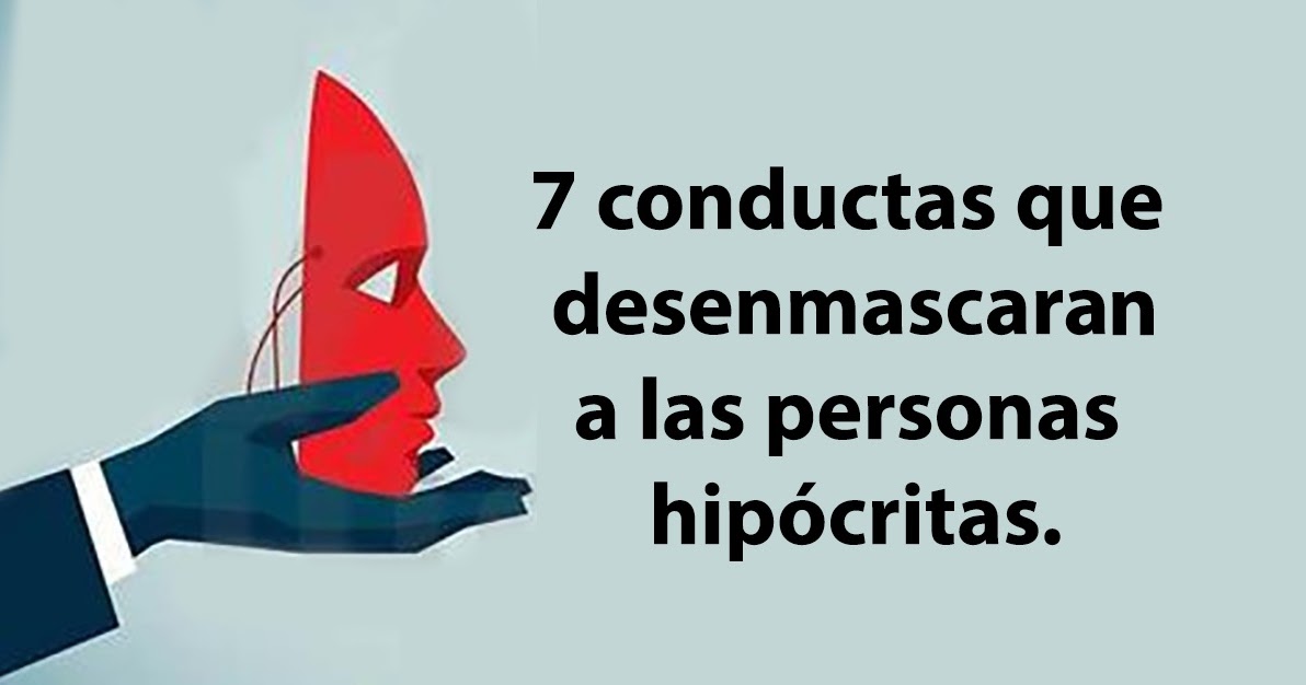 7 conductas de las personas hipócritas que los dejan al descubierto - EL  CLUB DE LOS LIBROS PERDIDOS