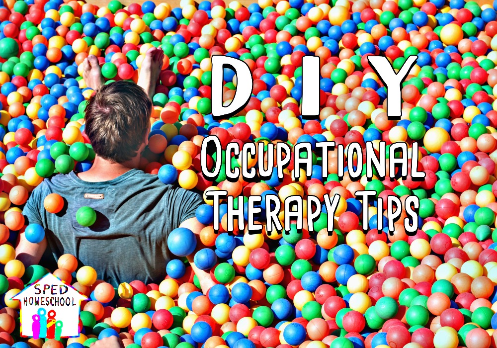 DIY Occupational Therapy Tips SPED Homeschool