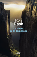 Le chant de la Tamassee, Ron Rash Couverture de Le chant de la Tamassee, Ron Rash