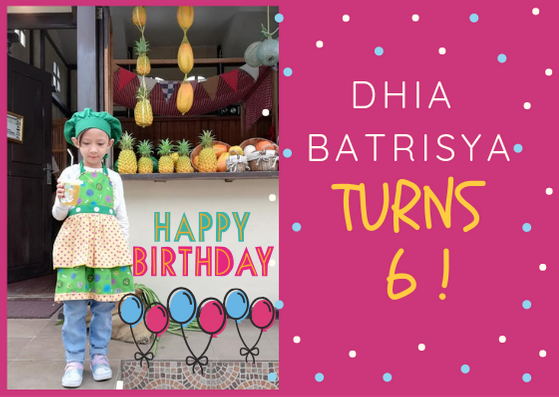 HAPPY 6TH BIRTHDAY DHIA BATRISYA !