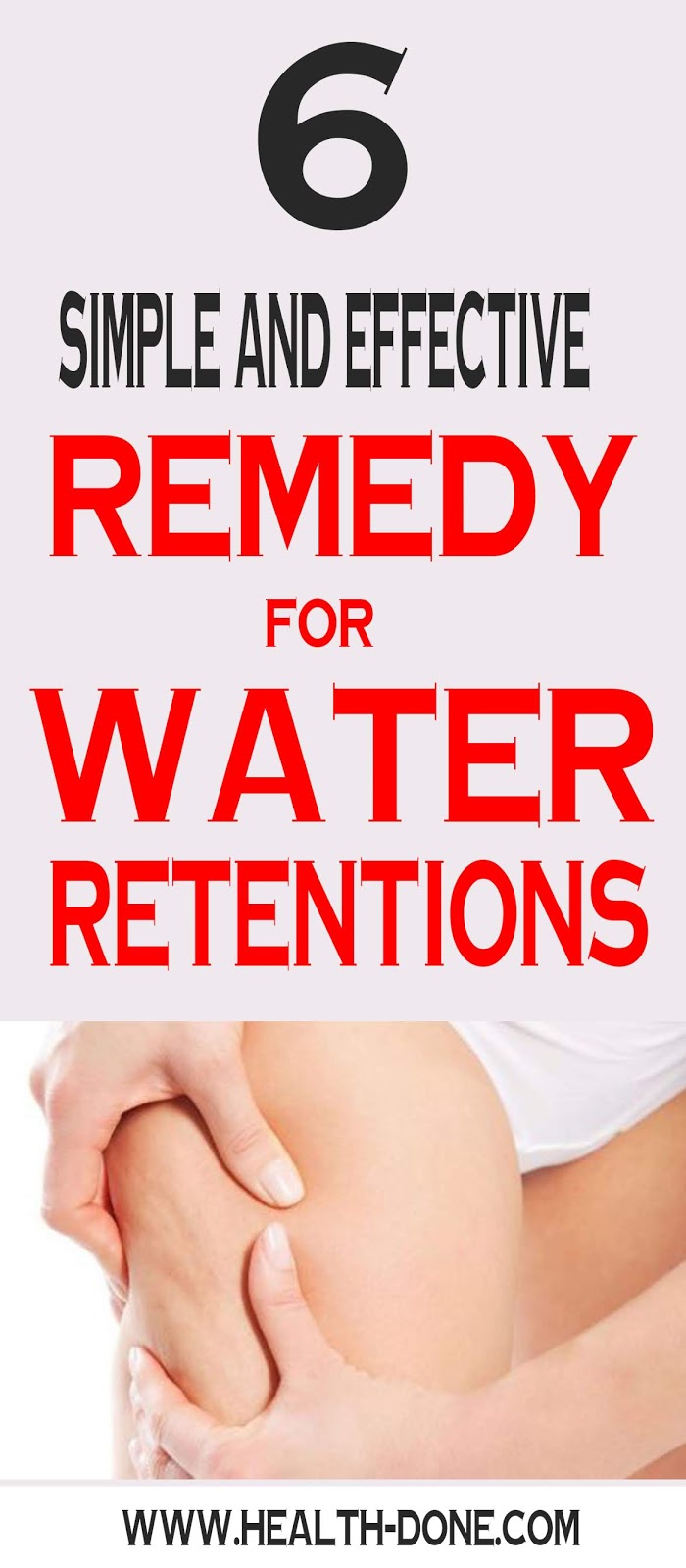 6 Simple and Effective Home Remedies For Water Retention Theraphy 2