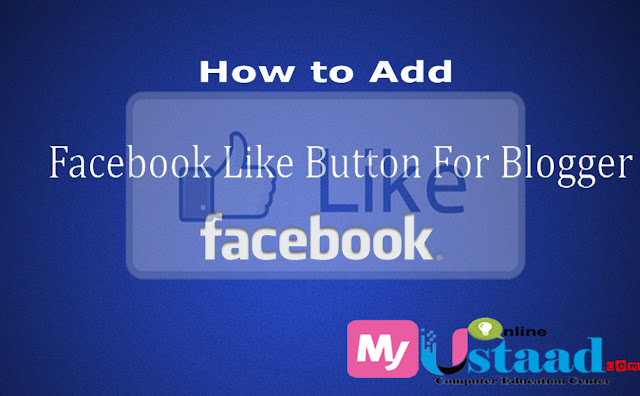 Add Facebook Likes butoton for blogger 