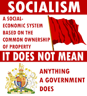 Socialism is not BIG GOVERNMENT