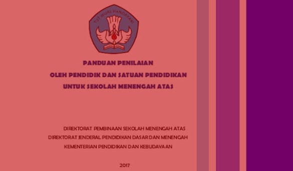 Panduan Penilaian Siswa MA SMA SMK Kurikulum 2013 Terbaru Revisi 2017