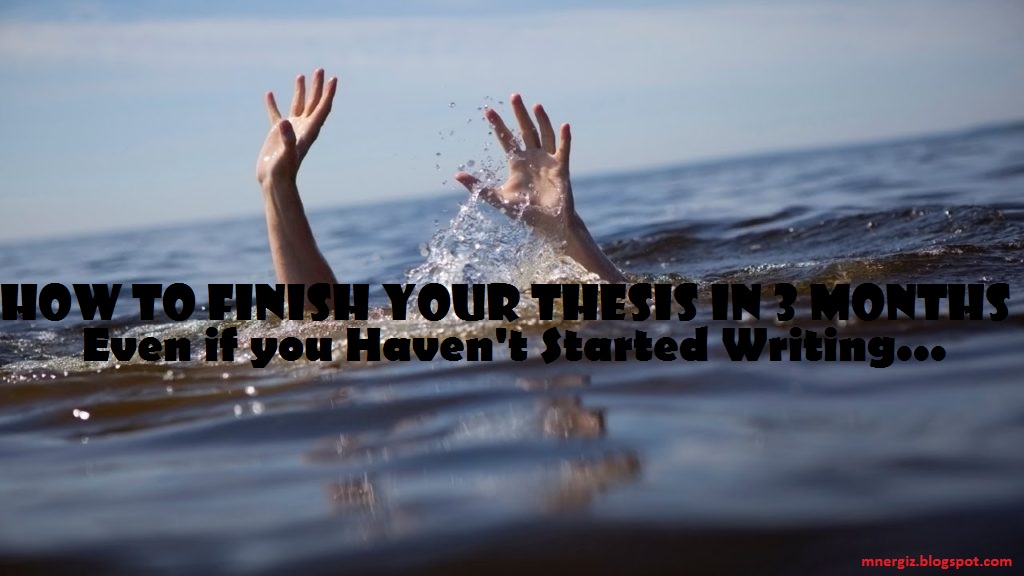 How to write your dissertation 4 months