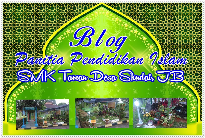 Panitia Pendidikan Islam SMK Taman Desa Skudai, JB