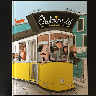 Electrico 28, Bilderbuch von Davide Cali, Illustrationen von Magali le Huche, erschienen im Knesebeck Verlag, Rezension von Kinderbuchblog Familienbücherei, lustiges Bilderbuch über Lissabons berühmte Strassenbahn (Tram) und über die Liebe