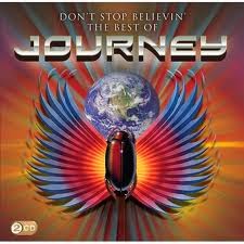 Journey Don't Stop Believin' The Best Of Journey 2009