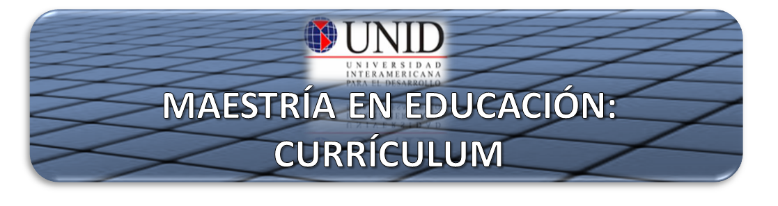 Maestría en Educación: Currículum