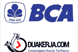 Lowongan Pekerjaan untuk SMA/SMK Bank BCA Terbaru Januari 2017