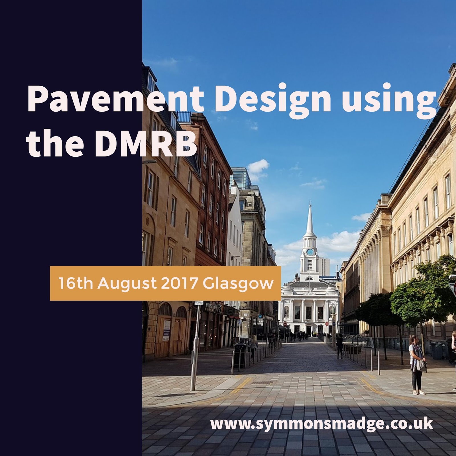 Pavement Design using the DMRB 16 th August 2017 Engineering 