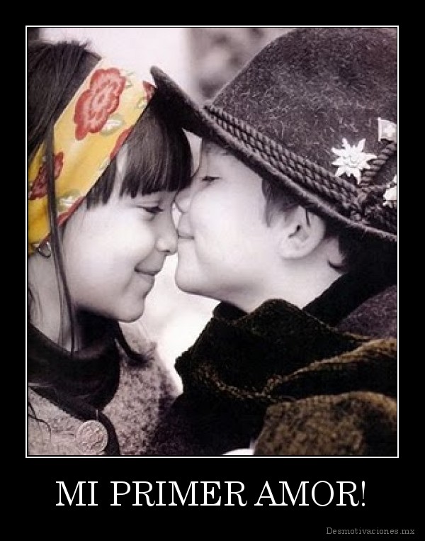 Imagenes Lindas de mi Primer Amor Imágenes con frases de amor