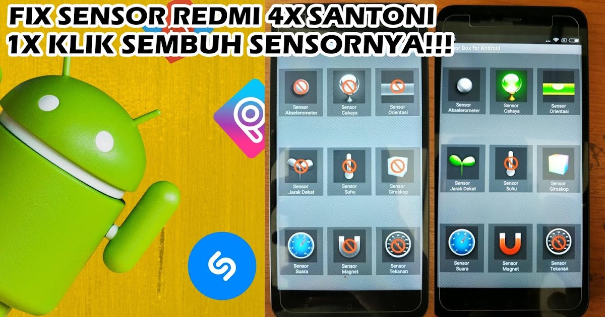 Fix Sensor Redmi 4x Santoni Pandava Droider�s