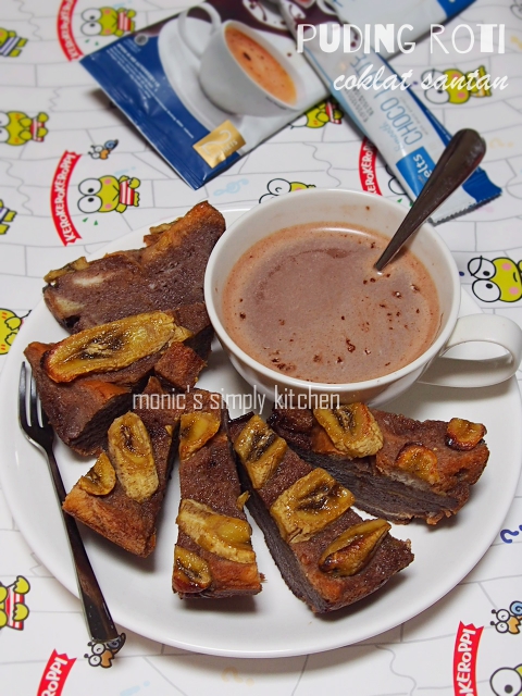 Puding Roti Coklat Santan - Monic�s Simply Kitchen