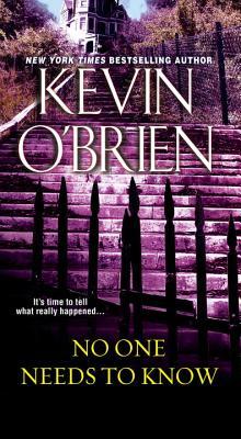Review: No One Needs to Know by Kevin O’Brien (audio)