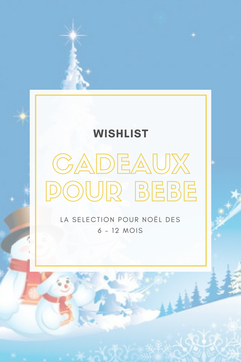 S?�lection de No?�l: B?�b?�s 6-12 mois - Emylee M.