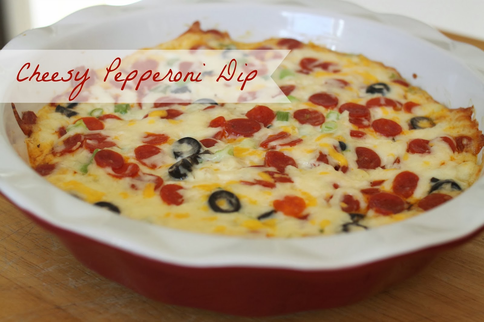 The Larson Lingo Cheesy Pepperoni Dip