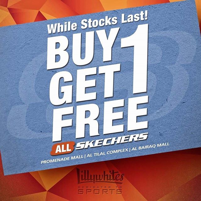 Lillywhites Kuwait - Buy 1 get 1 free on all Skechers items