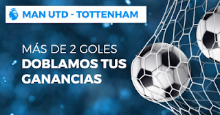 Paston doblamos ganancias United vs Tottenham 27 agosto Paston doblamos ganancias United vs Tottenham 27 agosto