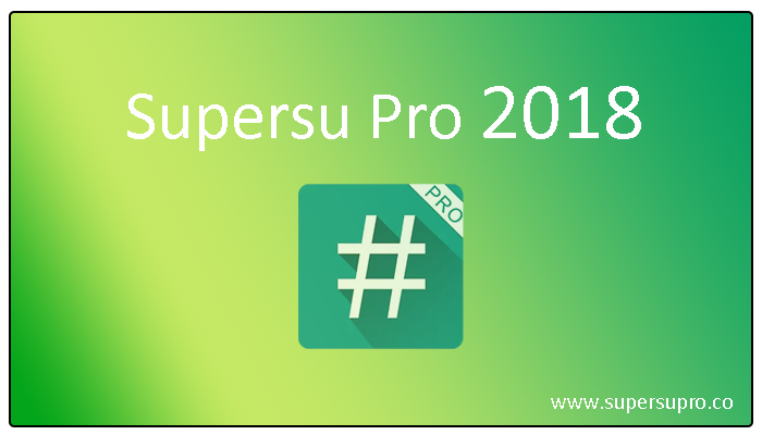 SuperSU Pro Info : SuperSU Pro Apk Chainfire SuperSU Pro Info : SuperSU Pro Apk Chainfire