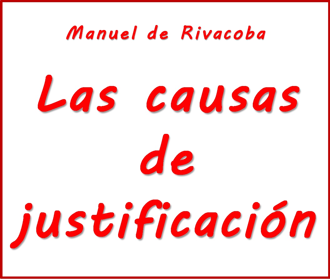 "Las causas de justificación". Pulse sobre imagen...