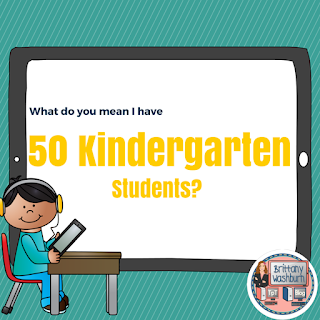 What do you mean I have 50 kindergarten students?