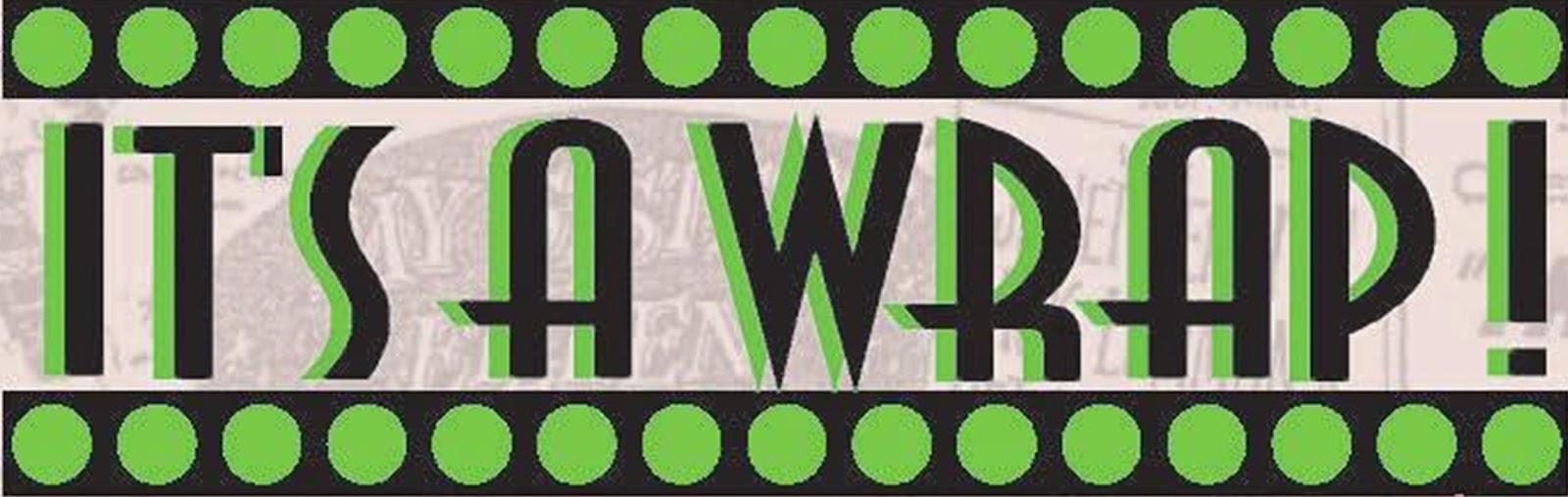 Working 4 the Classroom IT'S A WRAP....WELL ALMOST!!