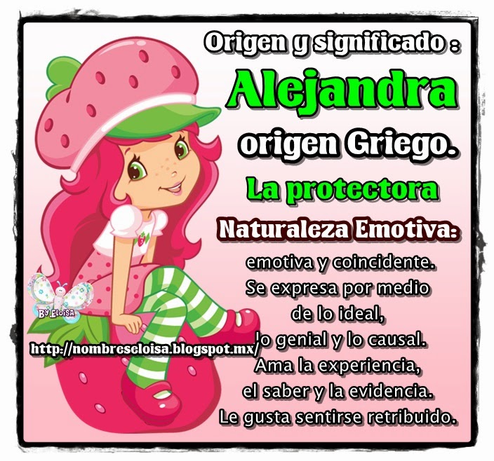 Significado nombre (Alejandra) Significado nombre (Alejandra)