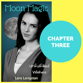 Moon Magic: Online YA Fiction Chapter Three