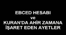 Kuran’daki Bazı Ayetlerin Ebced Tarihleri