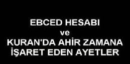 Kuran’daki Bazı Ayetlerin Ebced Tarihleri