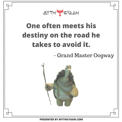 One often meets his destiny on the road he takes to avoid it. - Grand Master Oogway Quotes - Kung Fu Panda Quotes