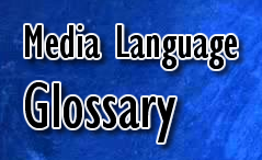 Media Glossary