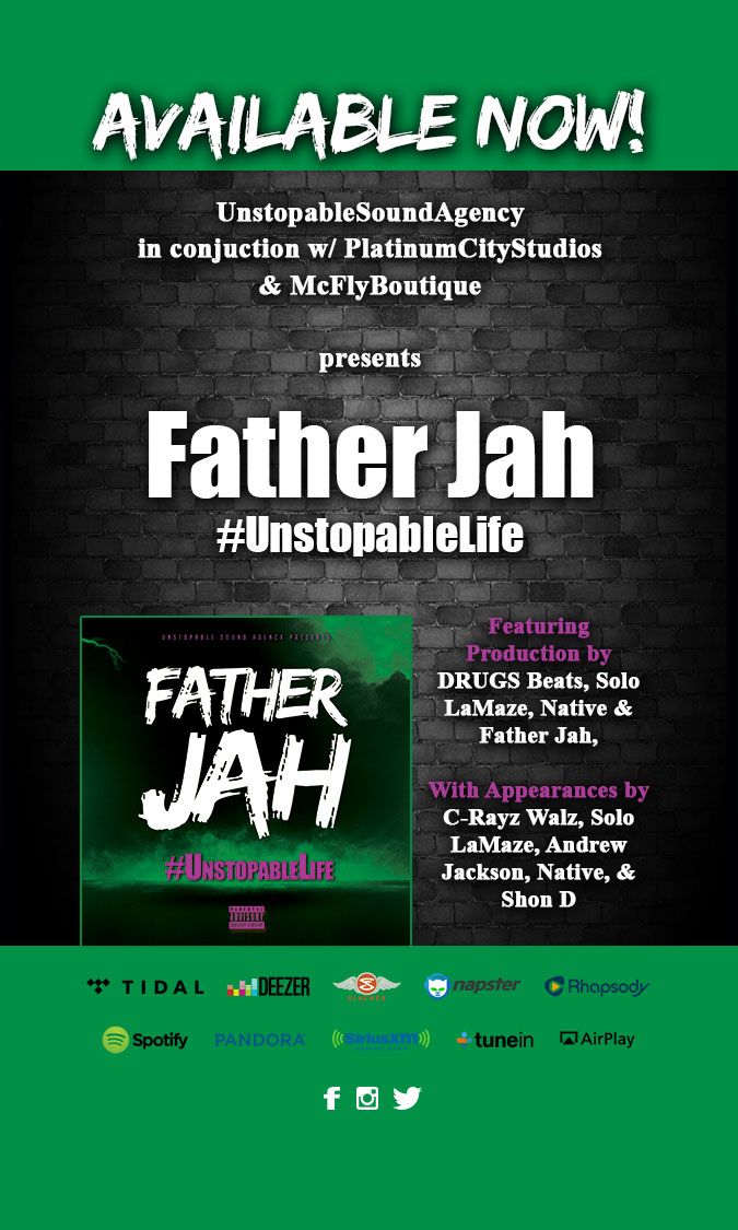 Father Jah - #UnstopableLife