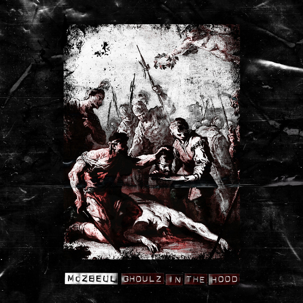 McZbeül - "Ghoulz In The Hood" - 2023