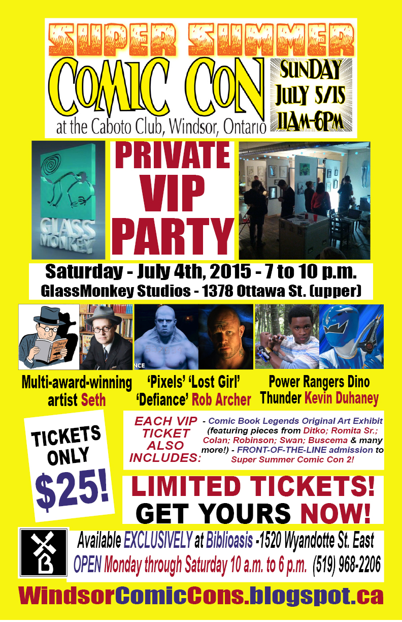 Windsor Comic Cons Windsor Comic Con VIP PARTY July 4; Meet comics, TV