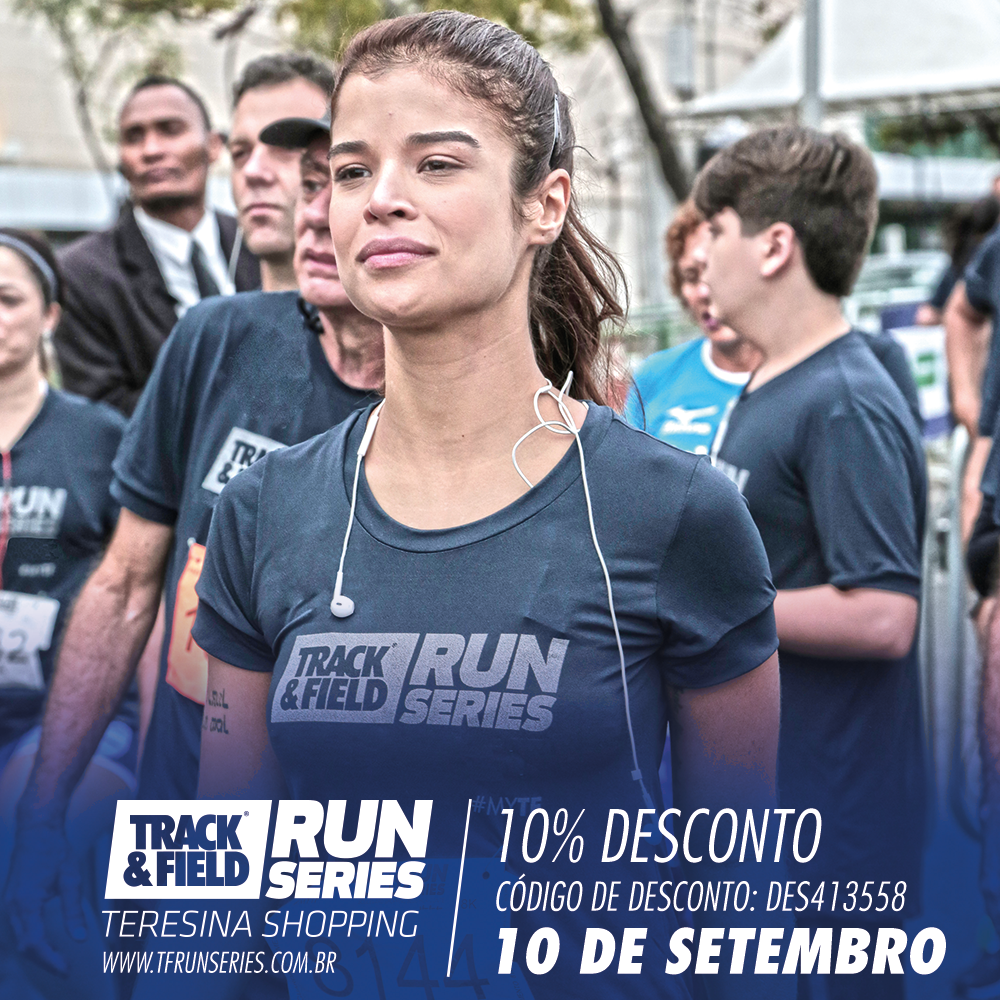 Inscrição com desconto Track&Field Teresina Shopping