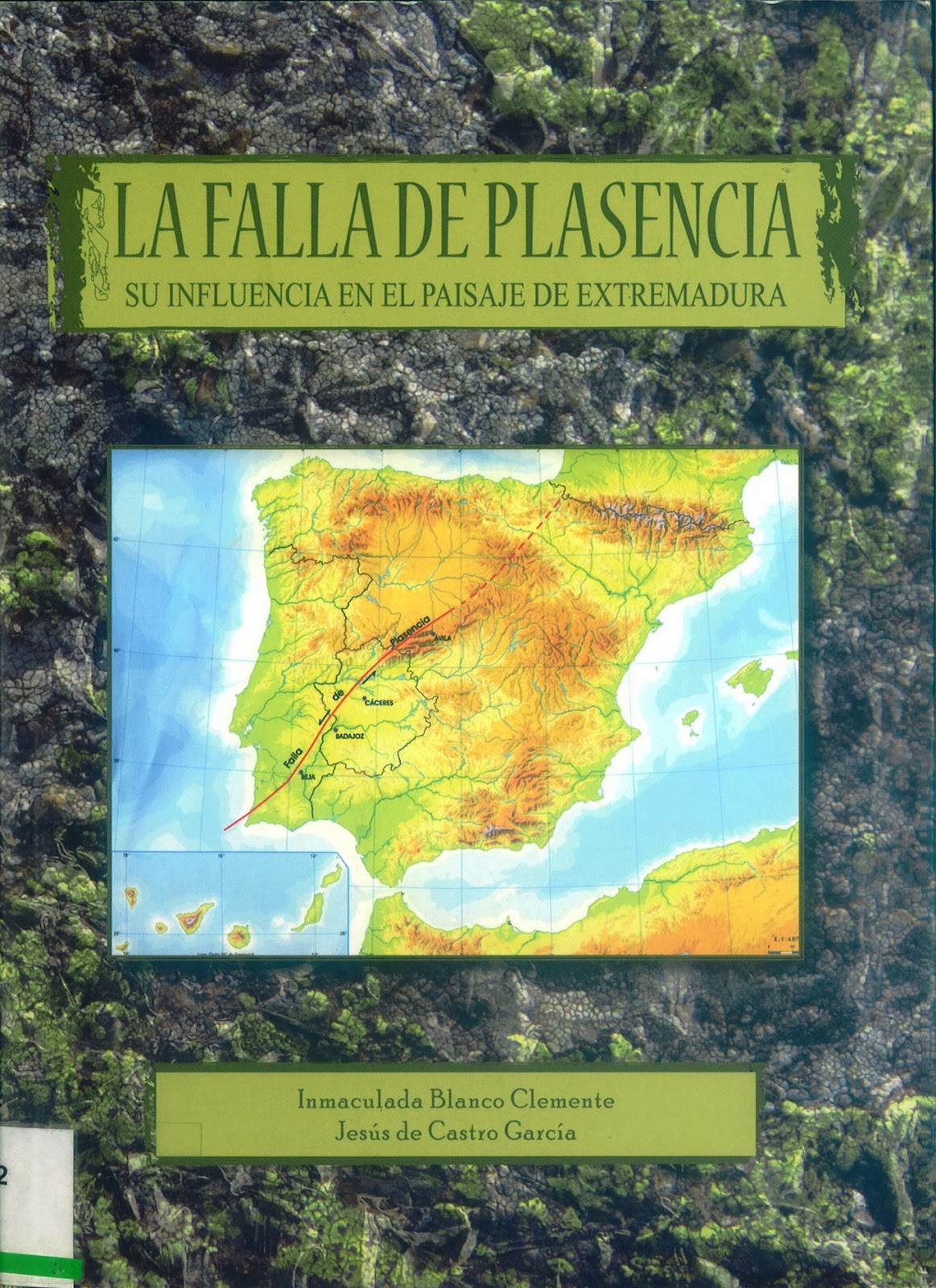 GEOLOGÍAS DE EXTREMADURA: "La falla de Plasencia y su influencia en el ...