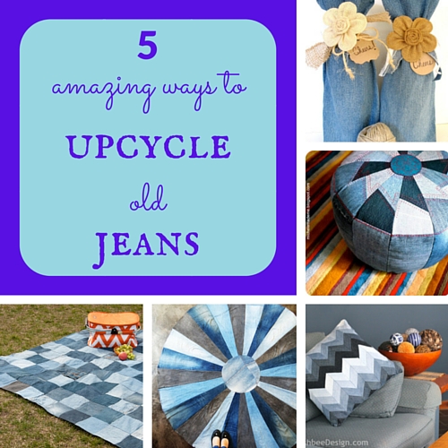 5 amazing ways to upcycle old jeans