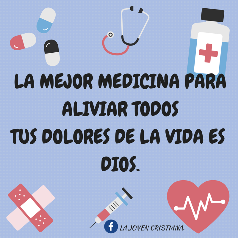Frases Bonitas Para Facebook: La Mejor Medicina | Frases Sobre Dios