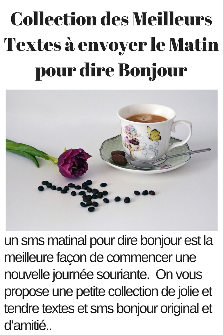 Poeme Pour Dire Bonjour A Sa Femme 30 SMS Original Pour dire Bonjour | SMS d'amour et Messages drôles
