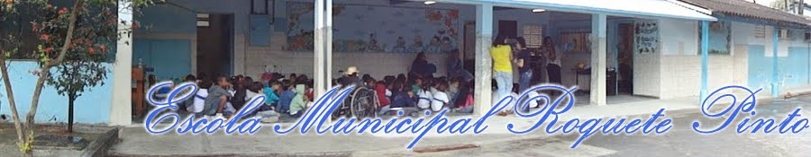 Escola Municipal Roquete Pinto