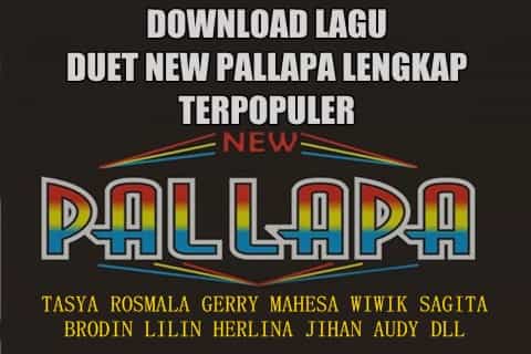 Download Lagu Duet New Pallapa 2018 Terpopuler - Blog 