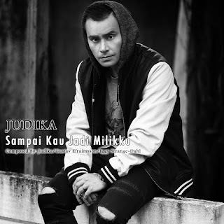 Judika - Sampai Kau Jadi Milikku - Single (2014) Judika - Sampai Kau Jadi Milikku on iTunes