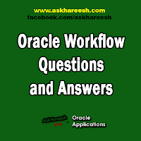 oracle workflow questions oracle workflow questions and answers askhareesh on oracle workflow questions oracle workflow questions and answers askhareesh on