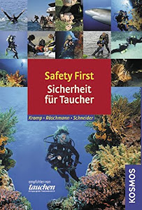Safety first: Sicherheit für Taucher