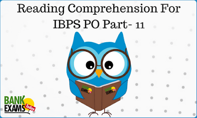 Reading Comprehension For IBPS PO Part- 11