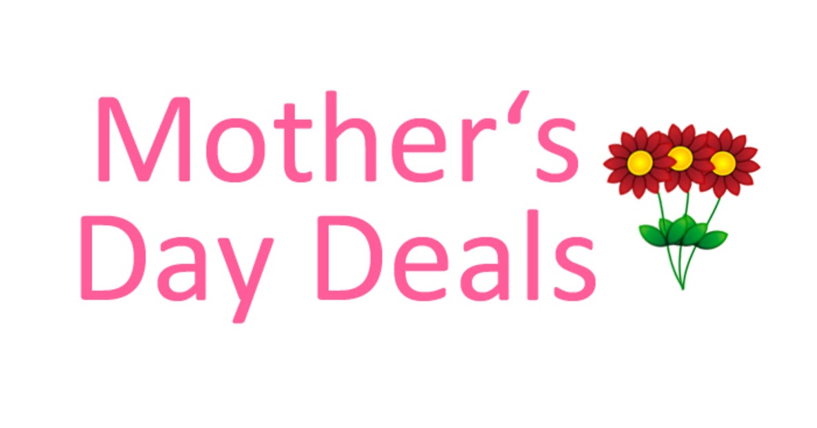 BisMan Cheapskate More Mother s Day Deals