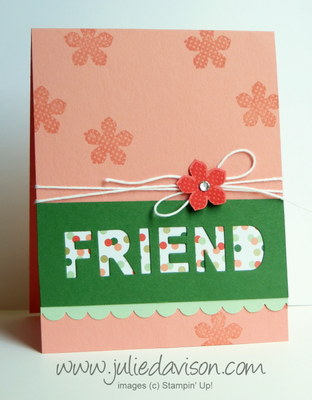 http://juliedavison.blogspot.com/2014/07/little-letters-friend-card.html